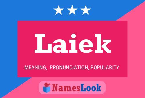 Póster del nombre Laiek