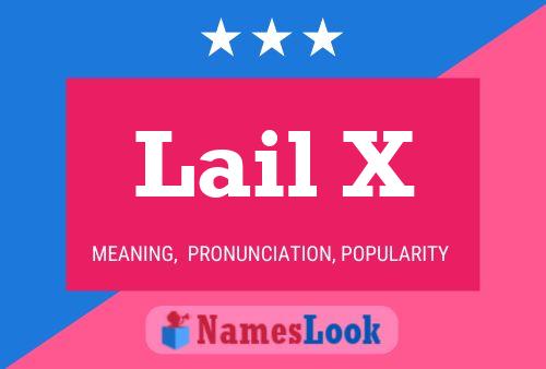 Póster del nombre Lail X