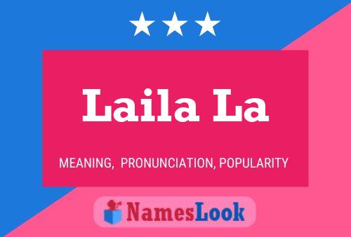 Póster del nombre Laila La