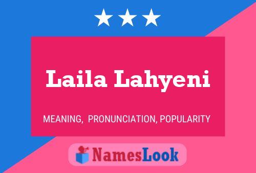 Póster del nombre Laila Lahyeni