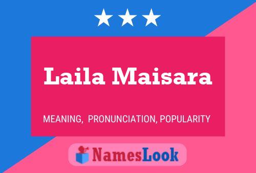 Póster del nombre Laila Maisara