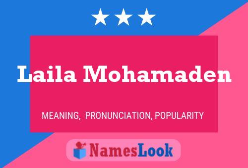 Póster del nombre Laila Mohamaden