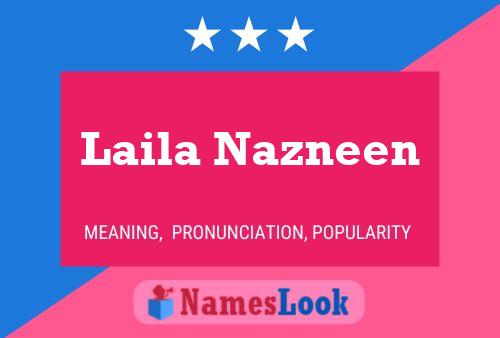 Póster del nombre Laila Nazneen