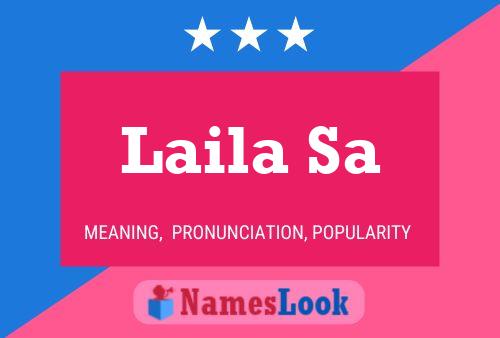 Póster del nombre Laila Sa