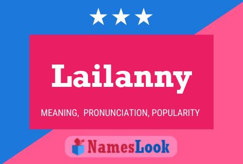 Póster del nombre Lailanny