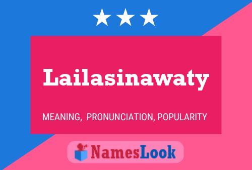 Póster del nombre Lailasinawaty