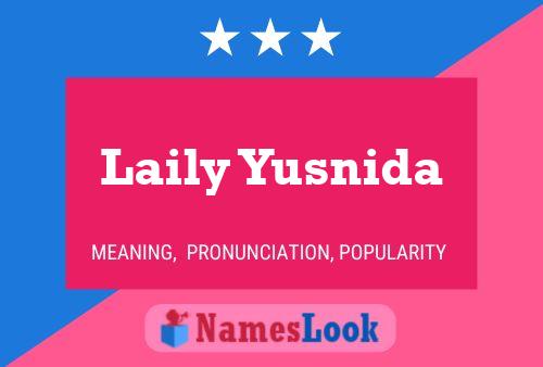 Póster del nombre Laily Yusnida