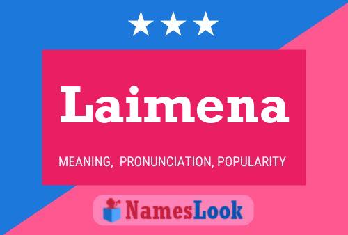 Póster del nombre Laimena