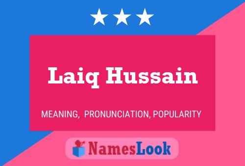 Póster del nombre Laiq Hussain