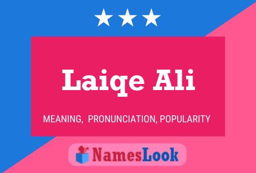 Póster del nombre Laiqe Ali