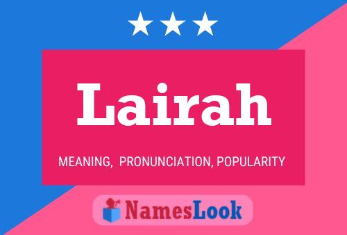 Póster del nombre Lairah