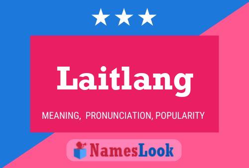 Póster del nombre Laitlang