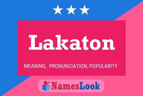 Póster del nombre Lakaton