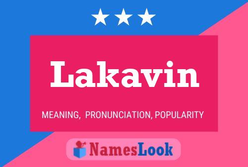 Póster del nombre Lakavin