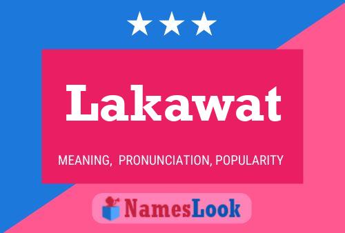 Póster del nombre Lakawat