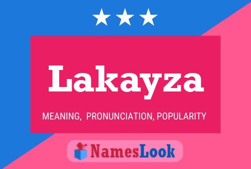 Póster del nombre Lakayza