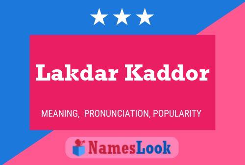 Póster del nombre Lakdar Kaddor