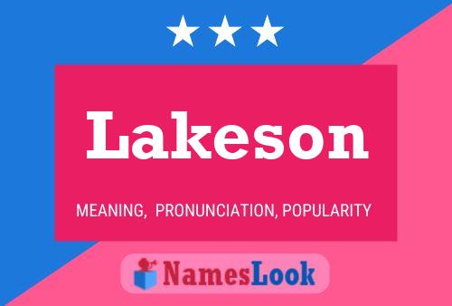 Póster del nombre Lakeson