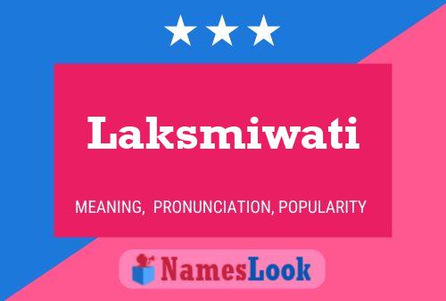 Póster del nombre Laksmiwati