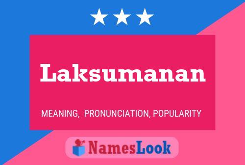 Póster del nombre Laksumanan