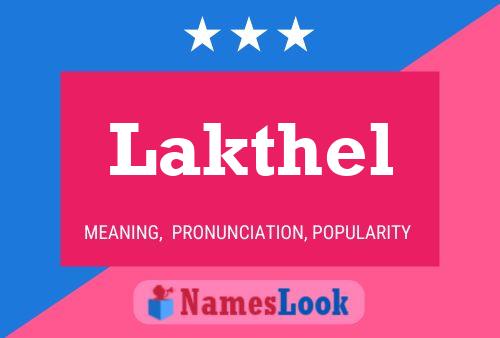 Póster del nombre Lakthel