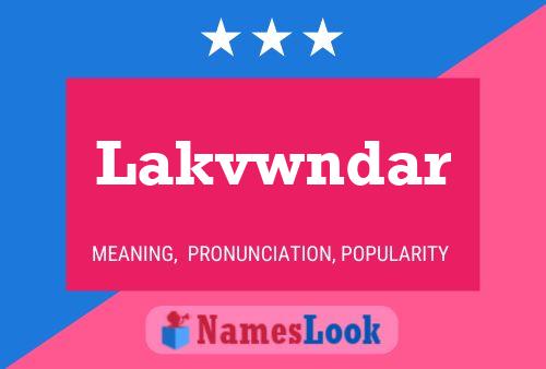 Póster del nombre Lakvwndar