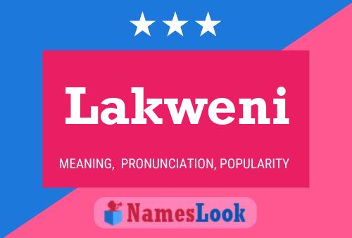 Póster del nombre Lakweni