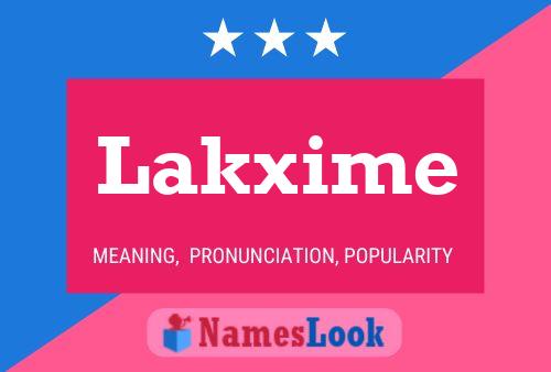 Póster del nombre Lakxime