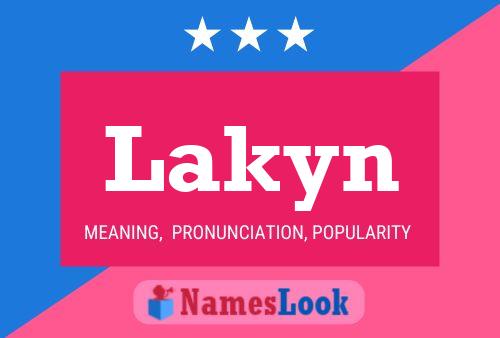 Póster del nombre Lakyn