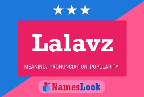 Póster del nombre Lalavz