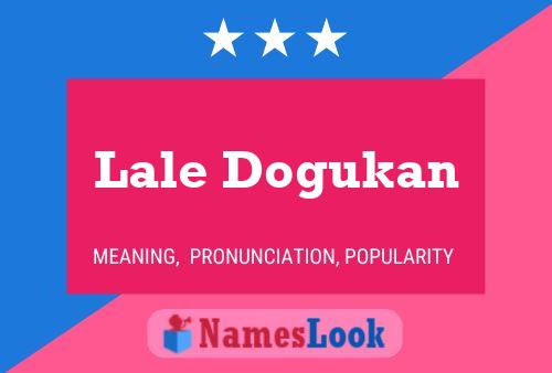 Póster del nombre Lale Dogukan