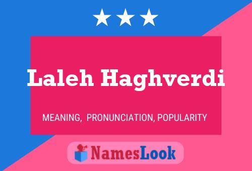 Póster del nombre Laleh Haghverdi