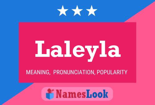 Póster del nombre Laleyla