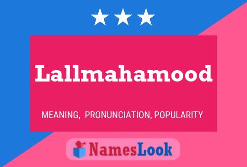 Póster del nombre Lallmahamood