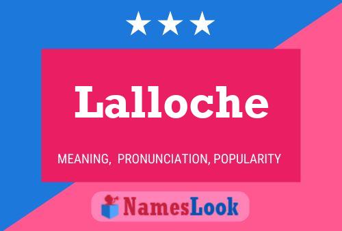 Póster del nombre Lalloche