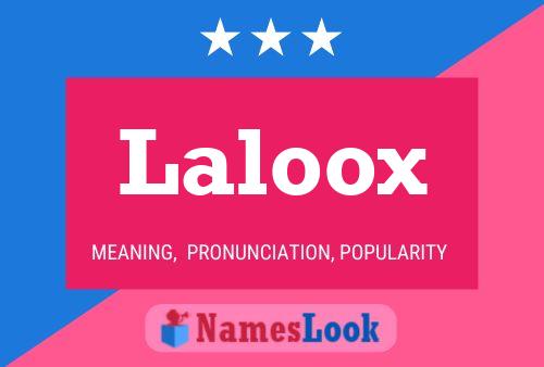 Póster del nombre Laloox