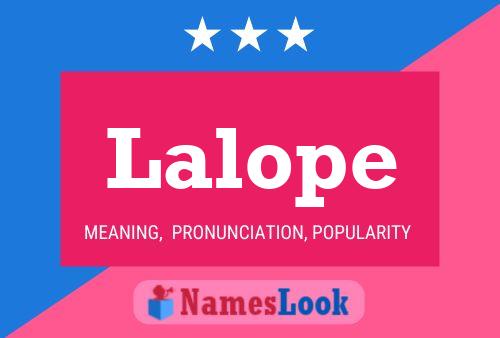 Póster del nombre Lalope