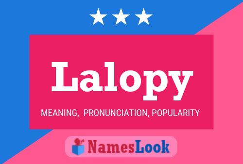 Póster del nombre Lalopy