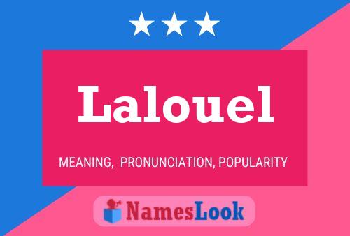 Póster del nombre Lalouel