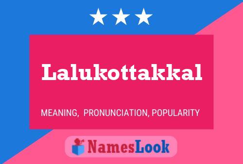 Póster del nombre Lalukottakkal