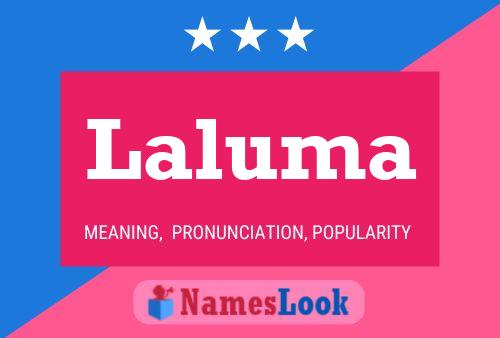 Póster del nombre Laluma