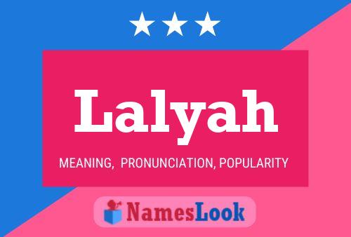 Póster del nombre Lalyah