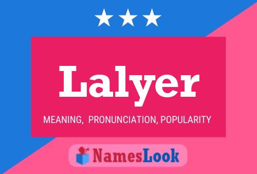 Póster del nombre Lalyer