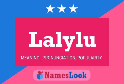 Póster del nombre Lalylu