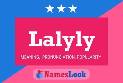 Póster del nombre Lalyly