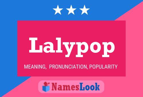 Póster del nombre Lalypop