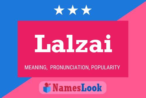 Póster del nombre Lalzai