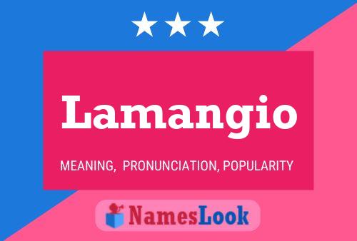 Póster del nombre Lamangio