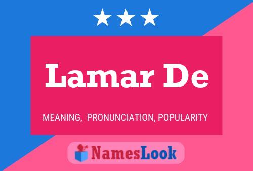 Póster del nombre Lamar De