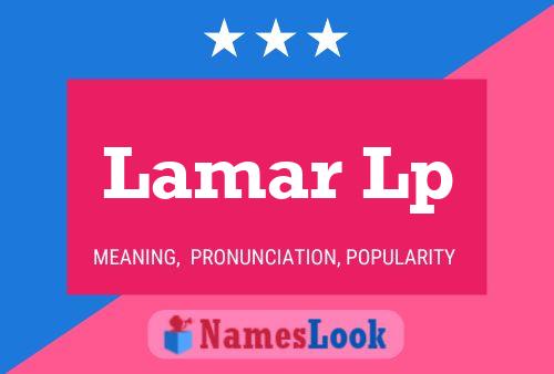 Póster del nombre Lamar Lp